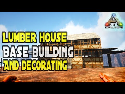 Lumber house base building and decorating - Ark primitive plus ep 3