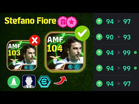 How to best training Stefano Fiore max Rated 103 to 104🔥🥶| In Efootball 2026