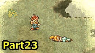ずっと遊びたかったゲームをしよう【クロノトリガー実況】part23