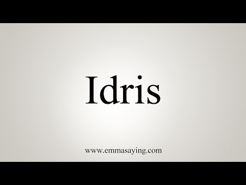 How To Say Idris