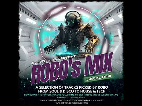 DJ Steve Adams Presents... Robo's Mix Vol. Four