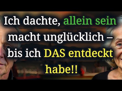 ❗ Mit 79 allein – und trotzdem glücklich? Das hat mir niemand beigebracht!