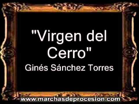 Virgen del Cerro - Ginés Sánchez Torres [BM]