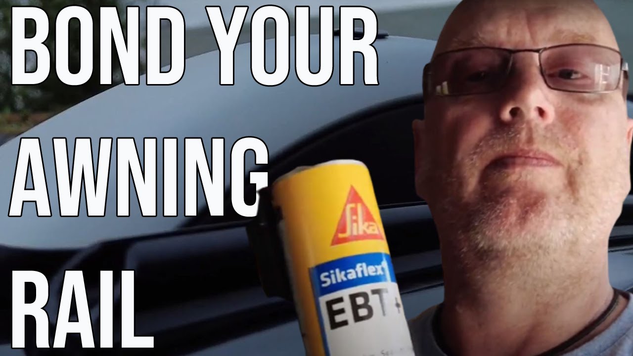 Watch video How To Bond An Awning Rail To Your Van Now How To Bond An Awning Rail To Your Van