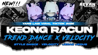 Download lagu DJ KEONG RACUN VIRAL TIKTOK • STYLE DC X VELOCITY X JEDAG JEDUG FULL BASS MENGKANE!! mp3