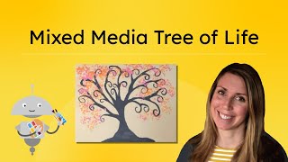 Mixed Media Tree of Life - Fun Drawing and Painting for Kids