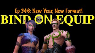 Bind On Equip 346