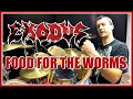 EXODUS - Food for the Worms - Drum Cover 