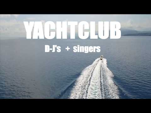 Yachtclub DJ's + singers