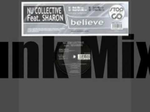 NU COLLECTIVE Believe S-Funk Mix.wmv