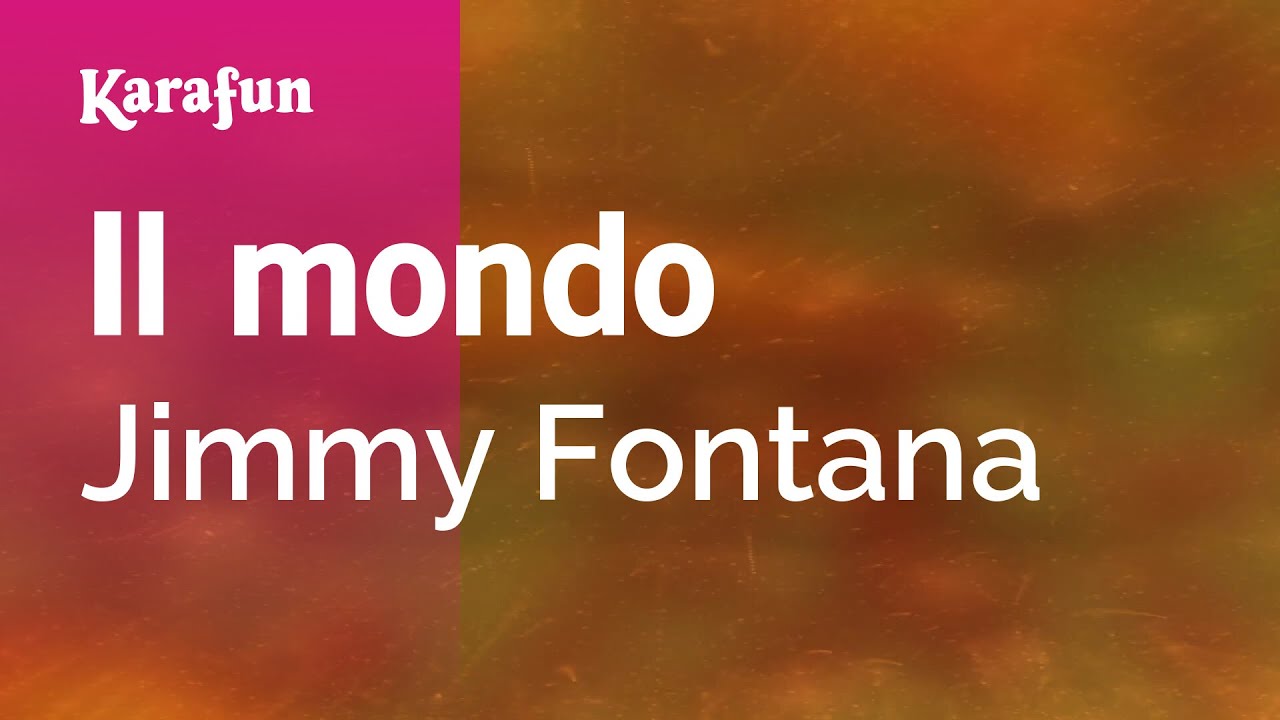 Il mondo - Jimmy Fontana | Versione Karaoke | KaraFun
