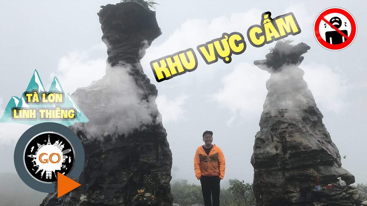 Đến Cổng Trời núi Tà Lơn trong Truyền Thuyết và cái kết... | TÀ LƠN LINH THIÊNG 3