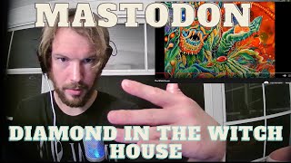 Mastodon - Diamond In the Witch House Ft. Scott Kelly (FIRST TIME REACTION!!)