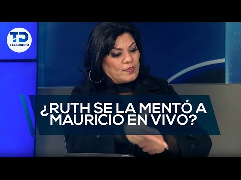 ¿Ruth Hernández se la mentó a Mauricio en vivo? ¡Esto fue lo que pasó!