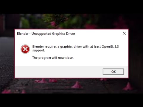 A graphics card and driver with support for OpenGL Error Blender  - How To Fix Unsupported Graphics