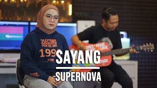 Download lagu SAYANG - SUPERNOVA (LIVE COVER INDAH YASTAMI) mp3 Download lagu SAYANG - SUPERNOVA (LIVE COVER INDAH YASTAMI) mp3