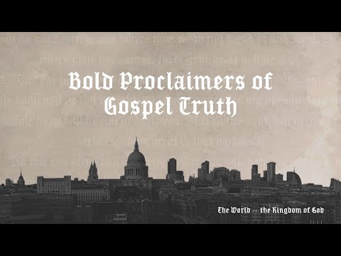 Bold Proclaimers of Gospel Truth  (2 Corinthians 4:1-6)