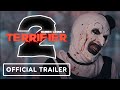 Terrifier 2 Official Trailer 2022 David Howard Thornton Lauren LaVera