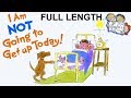 I AM NOT GOING TO GET UP TODAY By Dr Seuss KIDS BEDTIME STORY BOOK READING ALOUD FOR CHILDREN
