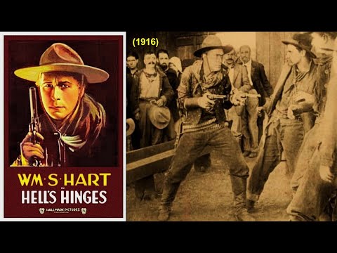 Hell's Hinges (1916, William S. Hart, Romance, Western)