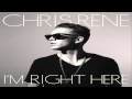 [ PREVIEW + DOWNLOAD ] Chris Rene - I'm Right ...