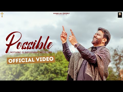 Possible-Official Video | Patras Pardesi | Punjabi | #NewMasihiSong2025 | Masihi Geet 2025