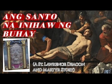 ANG SANTO NA INIHAW NG BUHAY | Kuya ReyJan presents THE LIFE OF SAINTS EP. 1