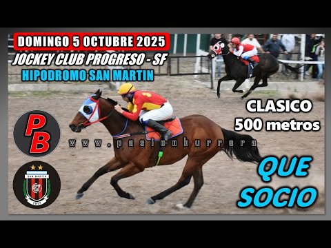 QUE SOCIO: HIPODROMO SAN MARTIN de PROGRESO - SANTA FE (05-10-2025)
