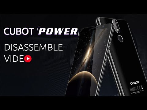CUBOT POWER Official disassemble video