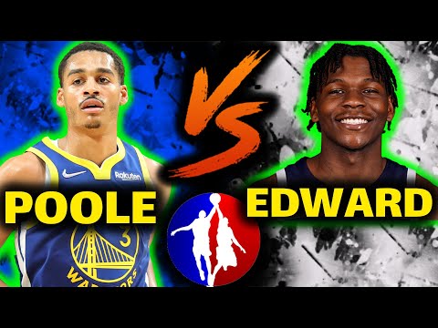 Jordan poole VS Anthony edward