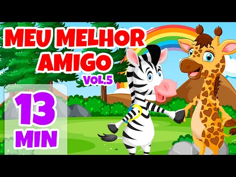 Meu Melhor Amigo Vol. 5 - Giramille 13 min | Desenho Animado Musical