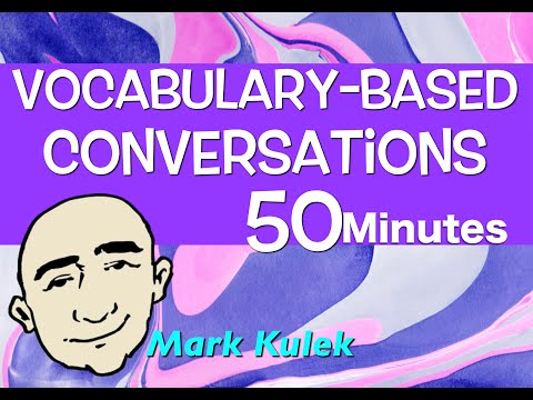 Vocabulary-Based Conversations for English Communication  | Mark Kulek - ESL