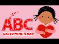 ABC Song Valentine’s Day for kids | Phonic sounds | Fun Alphabet & Phonics with Love Words | Fun ABC
