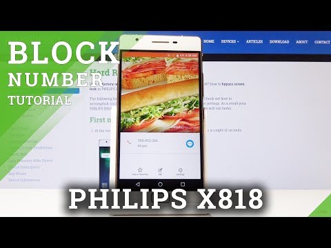 How to Block Number in PHILIPS X818 - Create Blacklist