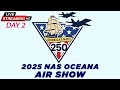 LIVE 2025 NAS Oceana Air Show Ft Blue Angels F 22 F 35C More Official Livestream Day 2