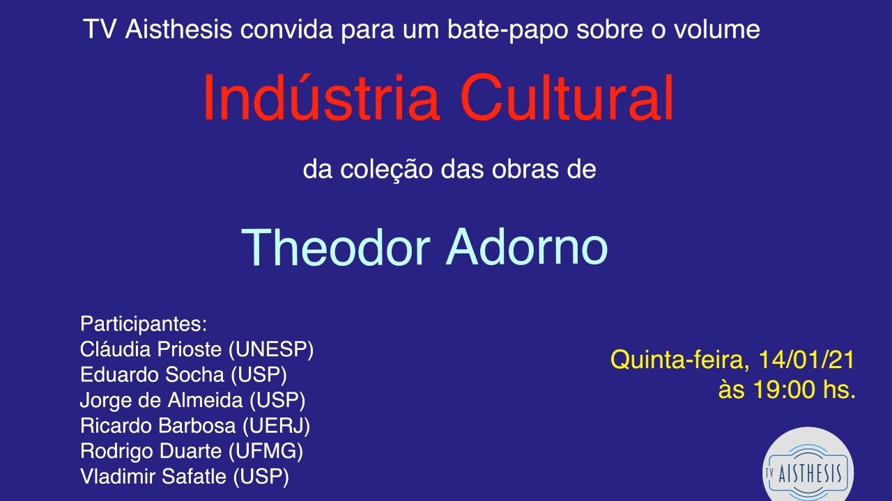 Sobre o livro "Indústria Cultural" de Theodor Adorno