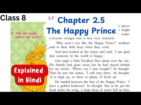 The Happy prince | Chapter 2.5 | English class 8 | Chapter Explanation in Hindi | state board