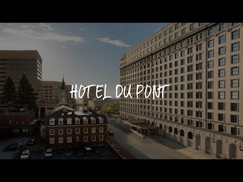 Hotel Du Pont Review - Wilmington , United States of America