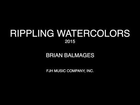 Brian Balmages - Rippling Watercolors