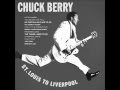 Chuck Berry - Liverpool drive 