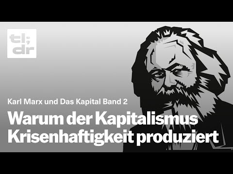 tl;dr #52 Karl Marx: «Das Kapital» Band 2 | mit Christian Schmidt - tl;dr