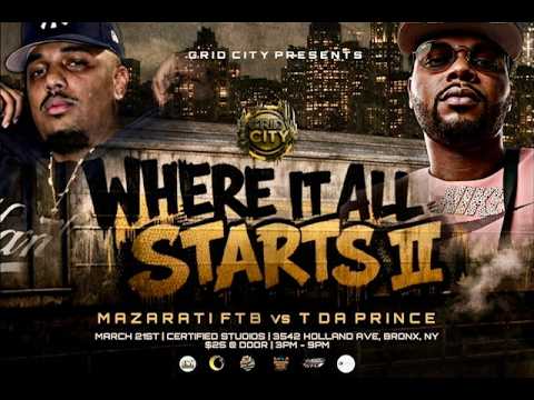 Mazarati FTB vs T Da Prince