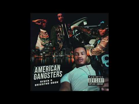 Beven & Brightmo Mook - American Gangsters
