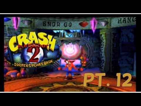 Crash Bandicoot 2 Cortex Strikes Back Part 12