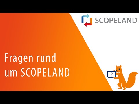 Fragen rund um SCOPELAND