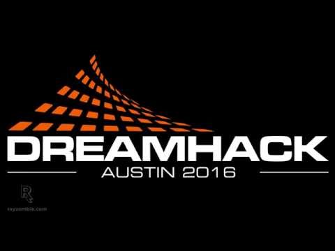 DREAMHACK AUSTIN 2016