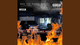Make the Summer Hot