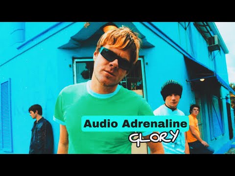 Glory - Audio Adrenaline