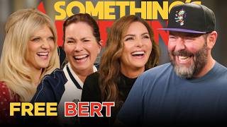 Free Bert with LeeAnn, Arden Mayrin and Mandell Maughan | Something’s Burning | S6 E22