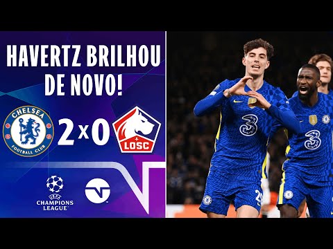 Gols e lances de Chelsea x Lille